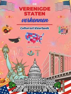 De Verenigde Staten verkennen - Cultureel kleurboek - Creatieve ontwerpen van Amerikaanse symbolen