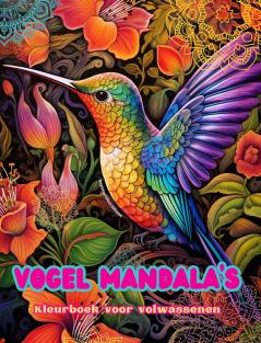 Vogel Mandala's | Kleurboek voor volwassenen | Ontwerpen om creativiteit te stimuleren