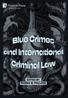 Blue Crimes and International Criminal Law