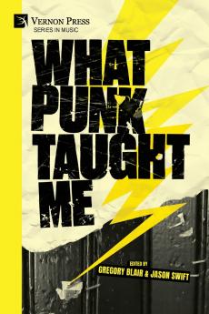 What Punk Taught Me
