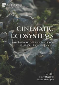 Cinematic Ecosystems
