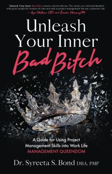 Unleash Your Inner Bad Bitch