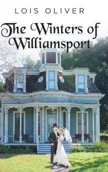 The Winters of Williamsport