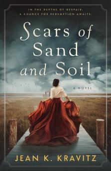Scars of Sand and Soil