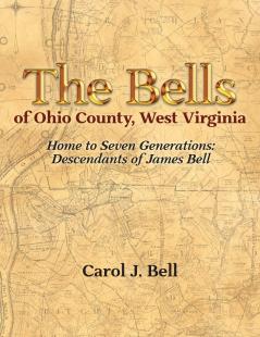 The Bells of Ohio County West Virginia