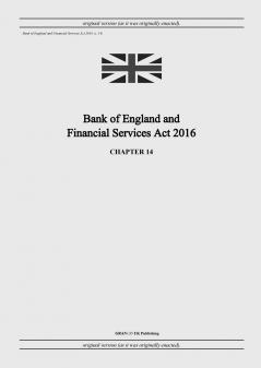 Bank of England and Financial Services Act 2016 (c. 14)
