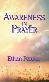 Awareness in Prayer