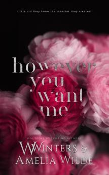 However You Want Me
