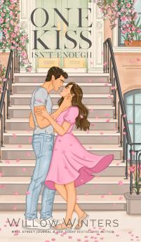 One Kiss Isn't Enough