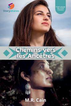 Chemins vers les Ancêtres (Pathways to Ancestors)