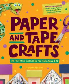 Paper and Tape Crafts