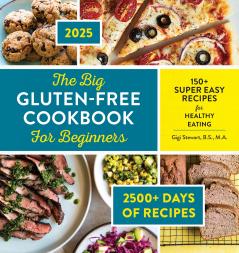 The Big Gluten-Free Cookbook for Beginners