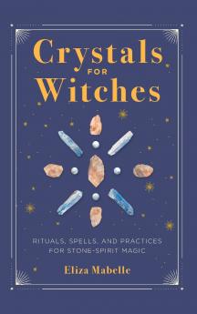 Crystals for Witches