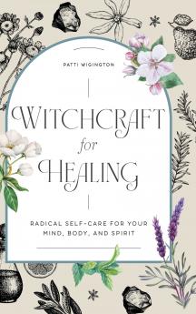 Witchcraft for Healing