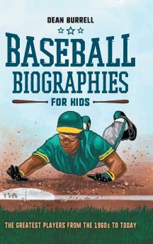 Baseball Biographies for Kids