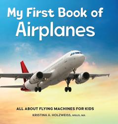 My First Book of Airplanes
