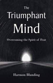 The Triumphant Mind