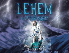 Lehem and the Rock