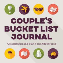 Couple's Bucket List Journal