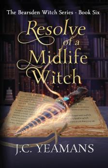 Resolve of a Midlife Witch