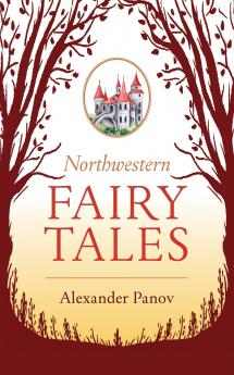 Northwestern Fairy Tales