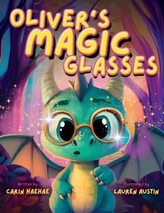 Oliver's Magic Glasses