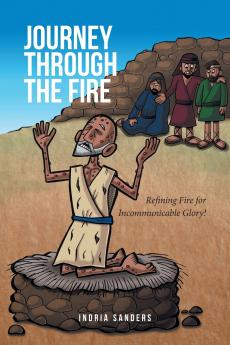 Journey Through the Fire