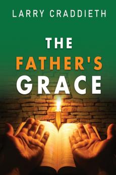 The Father's Grace