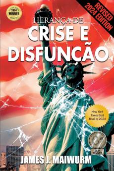 Herança De Crise E Disfuncāo
