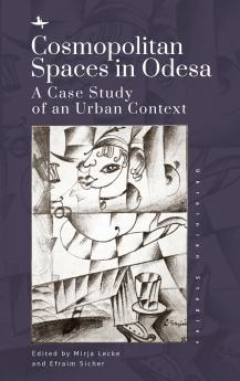 Cosmopolitan Spaces in Odesa