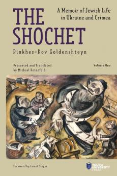 The Shochet (Vol. 1)