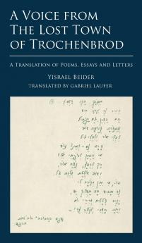 A Voice from The Lost Town of Trochenbrod