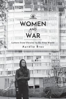 Women and War (English Edition)