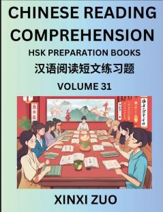 Chinese Reading Comprehension (Part 31)- Read Captivating Traditional Chinese Stories with Multiple Questions and Answers Learn Ancient Culture HSK Preparation Books