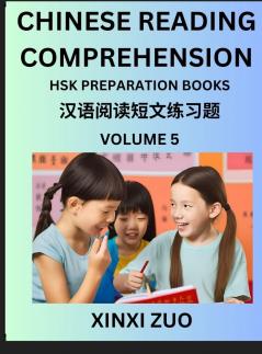 Chinese Character Reading Comprehension for Kids (Part 5)- Easy Lessons for Beginners Words Sentences Paragraphs for Young Adults and Teens Read Captivating Traditional Chinese Stories with Multiple Questions and Answers Learn Ancient Culture HSK A