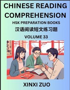 Chinese Character Reading Comprehension Guide (Part 33)- Easy Lessons for Beginners Words Sentences Paragraphs for Kids Young Adults and Teens Read Captivating Traditional Chinese Stories Learn Ancient Culture HSK All Level Test Preparation