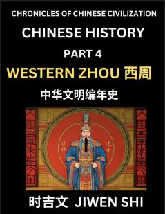 Chinese History (Part 4) - Western Zhou Dynasty Learn Mandarin China's Language and Culture by Reading Practice Pinyin English HSK Preparation