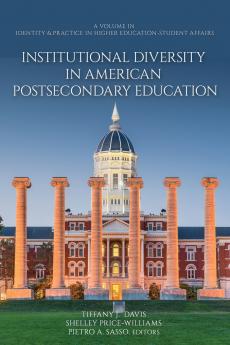 Institutional Diversity in American Postsecondary Education
