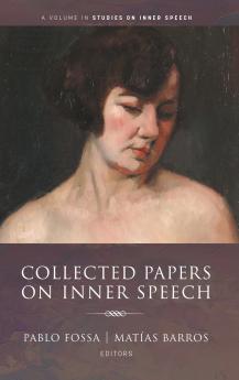 Collected Papers on Inner Speech