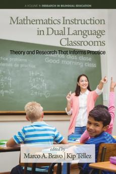 Mathematics Instruction in Dual Language Classrooms