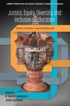 Justice Equity Diversity and Inclusion in Education