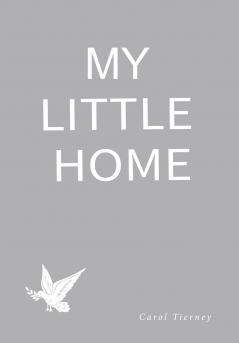 MY LITTLE HOME
