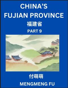 China's Fujian Province (Part 9)- Learn Chinese Characters Words Phrases with Chinese Names Surnames and Geography