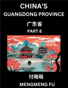 China's Guangdong Province (Part 8)- Learn Chinese Characters Words Phrases with Chinese Names Surnames and Geography