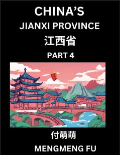 China's Jiangxi Province (Part 4)- Learn Chinese Characters Words Phrases with Chinese Names Surnames and Geography