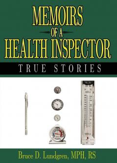 Memoirs of a Health Inspector