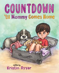 Countdown 'til Mommy Comes Home