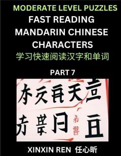 Moderate Puzzles to Read Chinese Characters (Part 7) - Learn to Recognize Simplified Mandarin Chinese Characters by Solving Characters Activities HSK All Levels