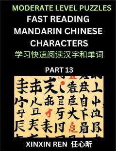 Moderate Puzzles to Read Chinese Characters (Part 13) - Learn to Recognize Simplified Mandarin Chinese Characters by Solving Characters Activities HSK All Levels