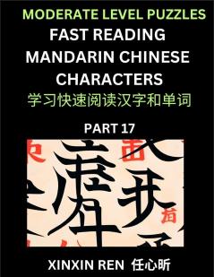 Moderate Puzzles to Read Chinese Characters (Part 17) - Learn to Recognize Simplified Mandarin Chinese Characters by Solving Characters Activities HSK All Levels